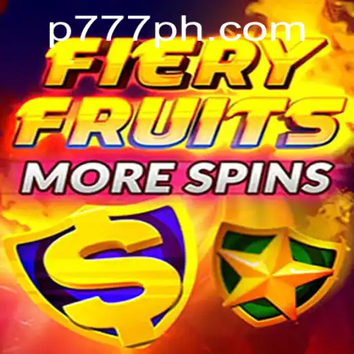 Discover the Thrills of FieryFruitsMoreSpins with P777