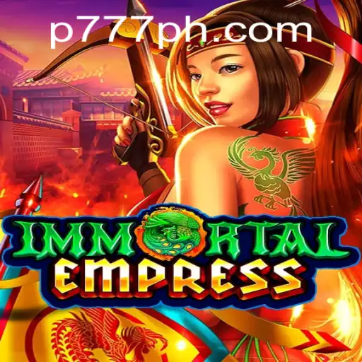 ImmortalEmpress: The Intriguing World of P777 Unveiled