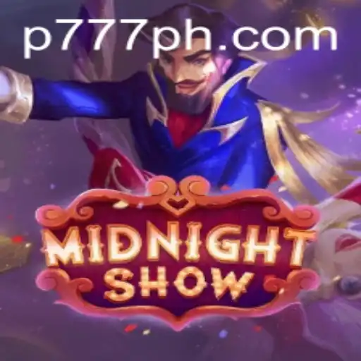 MidnightShow: A Thrilling Adventure Awaits with P777
