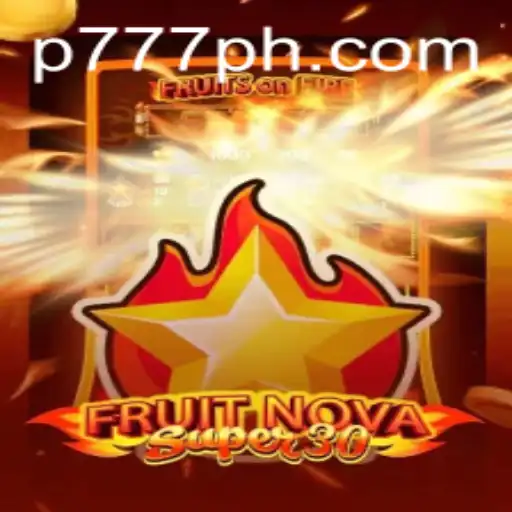 FruitrNovaSupe30: A Fresh Take on Classic Gaming with a Modern Twist and P777 Mechanics