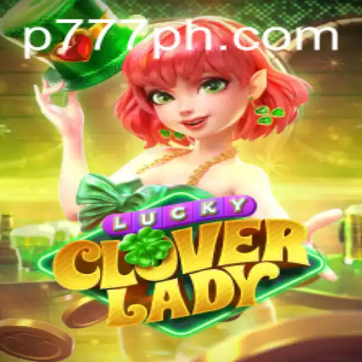 Unveiling the Thrill of LuckyCloverLady with Edge-Cutting Gameplay