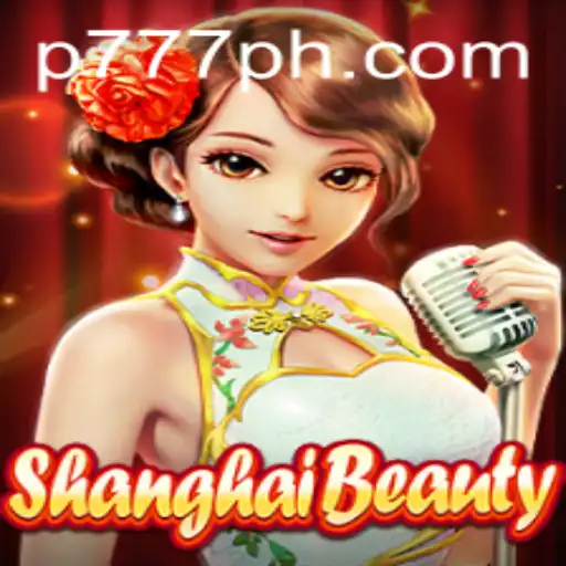 ShanghaiBeauty: Discover the Intriguing World of P777